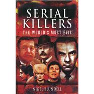 Serial Killers by Blundell, Nigel, 9781526781741