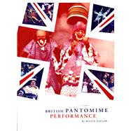 British Pantomime Performance by Taylor, Millie, 9781841501741