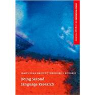 Doing Second Language Research by Brown, James Dean; Rodgers, Theodore S., 9780194371742