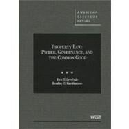 Property Law by Freyfogle, Eric T.; Karkkainen, Bradley C., 9780314911742
