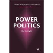 Power Politics by Wight, Martin, 9780826461742