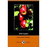 Wild Apples by THOREAU HENRY DAVID, 9781406501742