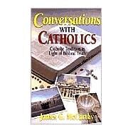 Conversations With Catholics by McCarthy, James G., 9781882701742