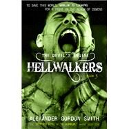 Hellwalkers by Smith, Alexander Gordon, 9780374301743