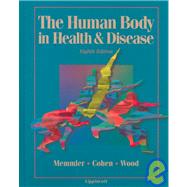 The Human Body in Health & Disease by Memmler, Ruth Lundeen; Cohen, Barbara Jason; Wood, Dena Lin, 9780397551743