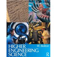 Higher Engineering Science, 2nd ed by Bolton; William, 9781138131743