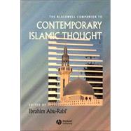The Blackwell Companion to Contemporary Islamic Thought by Abu-Rabi', Ibrahim, 9781405121743