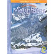 Earth's Changing Mountains by Morris, Neil, 9781410901743