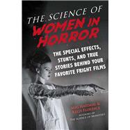 The Science of Women in Horror by Hafdahl, Meg; Florence, Kelly, 9781510751743