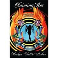 Claiming Her by Brahen, Marilyn Mattie, 9781592241743