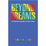 Beyond Dreams by Linda Joy, 9798765261743