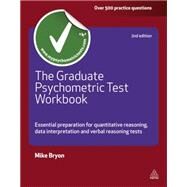 The Graduate Psychometric Test by Bryon, Mike, 9780749461744