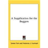 A Supplication for the Beggers by Fish, Simon, 9781432601744