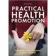 Practical Health Promotion by Hubley, John; Copeman, June; Woodall, James, 9781509541744