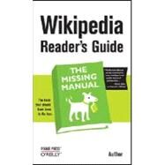 Wikipedia Readers Guide by Broughton, John, 9780596521745