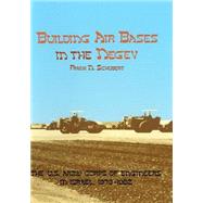 Building Air Bases in the Negev by Schubert, Frank N., 9781505571745