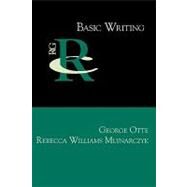 Basic Writing by Otte, George; Mlynarczyk, Rebecca Williams, 9781602351745