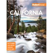 Fodor's California by Amandolare, Sarah; Crabtree, Cheryl; Feinstein, Paul; Felch, Trevor; Hopewell, Deb, 9781640971745