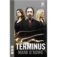 Terminus by O'Rowe, Mark, 9781848421745