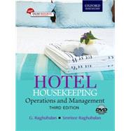 Hotel Housekeeping: Operations and Management 3e (includes DVD) by Raghubalan, Mr G.; Raghubalan, Ms Smritee, 9780199451746