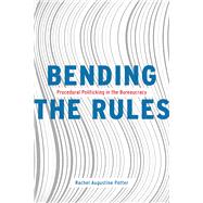 Bending the Rules by Potter, Rachel Augustine, 9780226621746