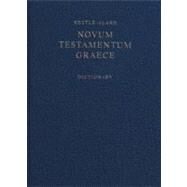 Nestle-aland Novum Testamentum Graece With Greek-english Dictionary by Aland, Barbara, 9781598561746
