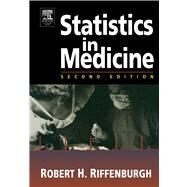 Statistics in Medicine by Riffenburgh, R.h., 9780080541747