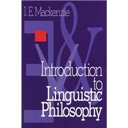 Introduction to Linguistic Philosophy by Ian E. Mackenzie, 9780761901747
