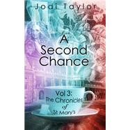 A Second Chance by Taylor, Jodi, 9781783751747