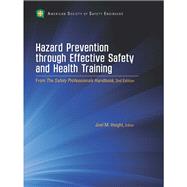 Hazard Prev by Joel M. Haight; Brent A. Altemose; David F. Coble; Fred E. Fanning; Lon Ferguson; Phyllis A. Simmons, 9781885581747