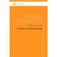 The Practice of Drug Abuse Epidemiology, Nos.1and 2 by United Nations Publications, 9789211481747