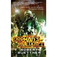 Orphan's Alliance by Buettner, Robert, 9780316001748