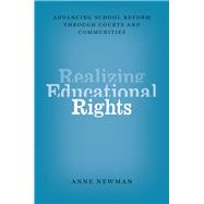 Realizing Educational Rights by Newman, Anne, 9780226071749