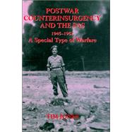 Post-war Counterinsurgency and the SAS, 1945-1952: A Special Type of Warfare by Jones,Tim, 9780714651750