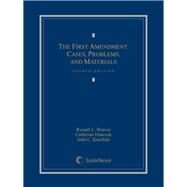 The First Amendment by Weaver, Russell L.; Hancock, Catherine; Knechtle, John C., 9780769891750