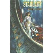 Starlady and Fast-Friend by Martin, George R. R., 9781596061750