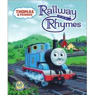Thomas & Friends: Railway Rhymes (Thomas & Friends) by Hooke, R. Schuyler; Courtney, Richard, 9780375831751