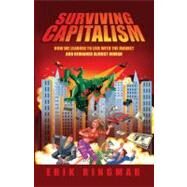 Surviving Capitalism by Ringmar, Erik, 9781843311751