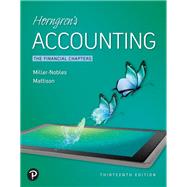 MyLab Accounting with Pearson eText -- Access Card -- for Horngren's Accounting, The Financial Chapters by Miller-Nobles, Tracie; Mattison, Brenda; Matsumura, Ella Mae, 9780136161752