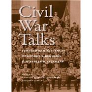 Civil War Talks by Newsome, Hampton; Horn, John; Selby, John G., 9780813931753