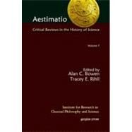 Aestimatio by Bowen, Alan C.; Rihll, Tracey E., 9781463201753