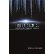 Lingua Cosmica by Knickerbocker, Dale, 9780252041754