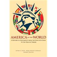America in the World by Engel, Jeffrey A.; Lawrence, Mark Atwood; Preston, Andrew, 9780691161754