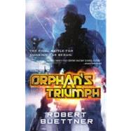 Orphan's Triumph by Buettner, Robert, 9780316001755