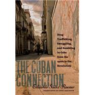 The Cuban Connection by Rovner, Eduardo Saenz; Davidson, Russ, 9780807831755