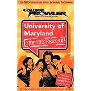 College Prowler University of Maryland: College Park, Maryland by Meyer, Jared, 9781427401755