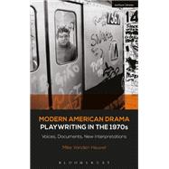 Playwriting in the 1970s by Heuvel, Michael Vanden; Murphy, Brenda; Listengarten, Julia, 9781472571755