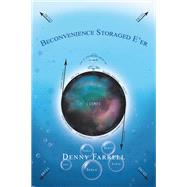 BECONVENIENCE STORAGED EER by Denny Farrell, 9781663261755