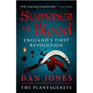 Summer of Blood by Jones, Dan, 9780143111757