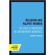 Religion and Rajput Women by Harlan, Lindsey, 9780520301757